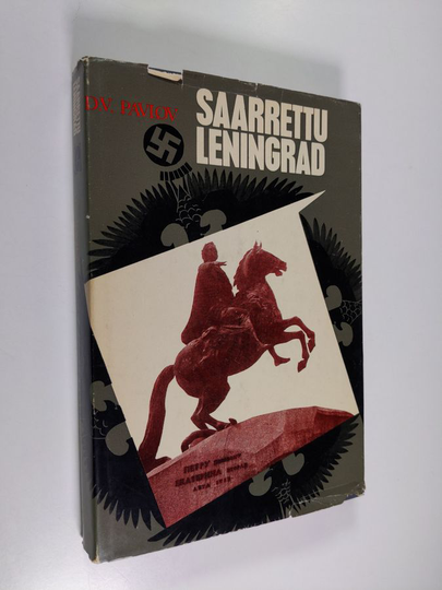 D. V. Pavlov : Saarrettu Leningrad