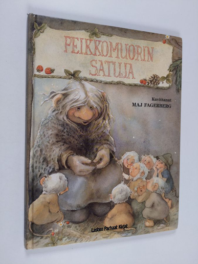 Maj Fagerberg : Peikkomuorin satuja
