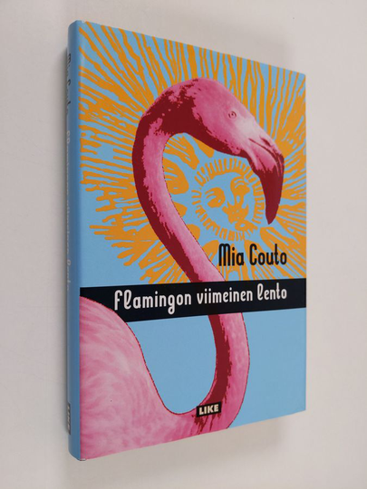 Mia Couto : Flamingon viimeinen lento