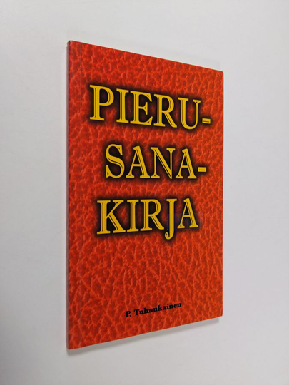 P. Tuhnukainen : Pierusanakirja