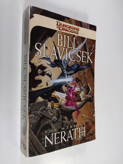 Bill Slavicsek : The mark of Nerath
