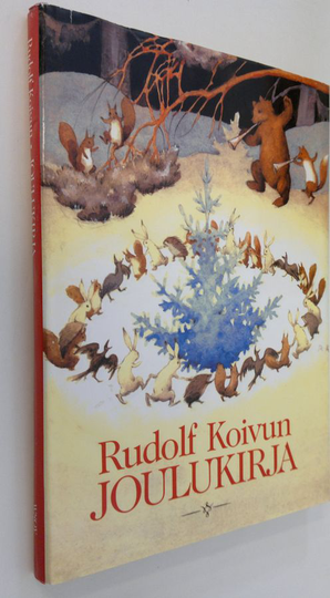 Raija ym. Rajasammal (toim.) : Rudolf Koivun joulukirja