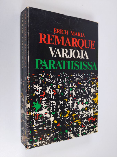 Erich Maria Remarque : Varjoja paratiisissa