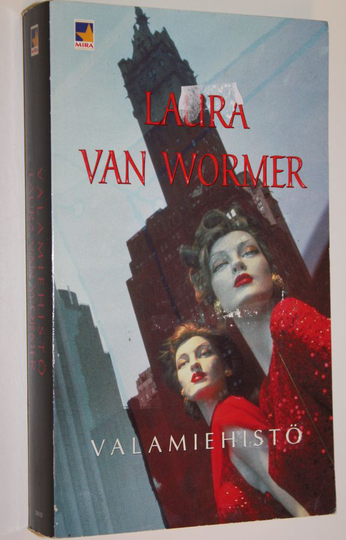 Laura Von Wormer : Valamiehistö