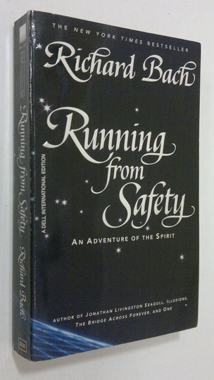 Richard Bach : Running from Safety