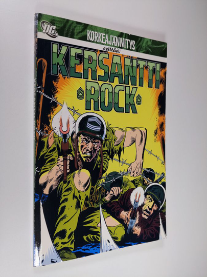 Bob Kanigher : Kersantti Rock : Sotapäiväkirjat Osa 1