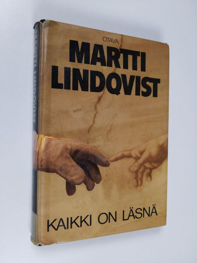 Martti Lindqvist : Kaikki on läsnä