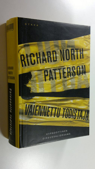 Richard North Patterson : Vaiennettu todistaja