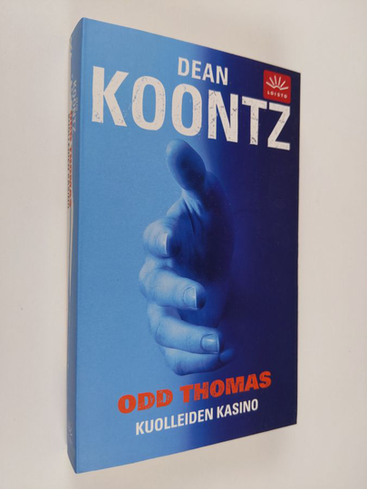 Dean R Koontz : Odd Thomas : kuolleiden kasino