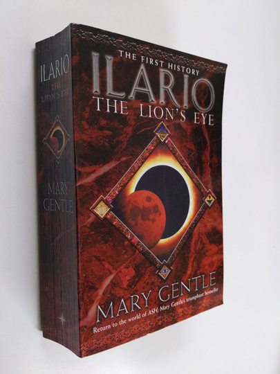 Mary Gentle : Ilario: The Lions Eye