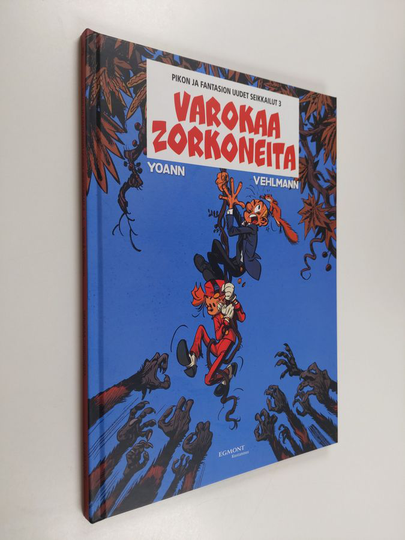 Fabien Vehlmann : Varokaa Zorkoneita
