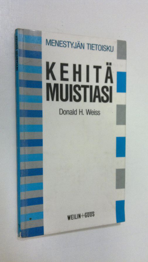 Donald H. Weiss : Kehitä muistiasi