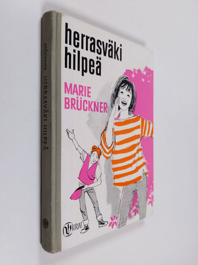 Marie Brückner : Herrasväki Hilpeä