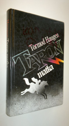 Tormod Haugen : Taron matka