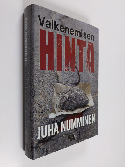 Juha Numminen : Vaikenemisen hinta : rikosromaani