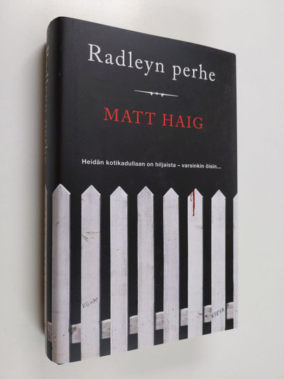 Matt Haig : Radleyn perhe