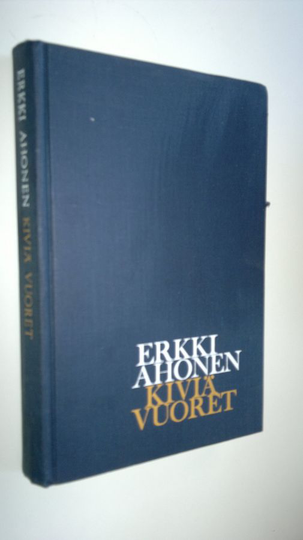 Erkki Ahonen : Kiviä vuoret