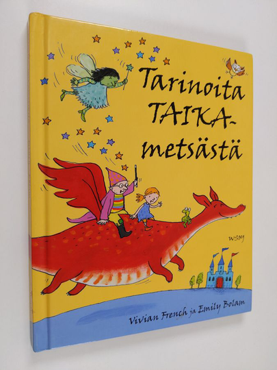 Vivian French : Tarinoita taikametsästä