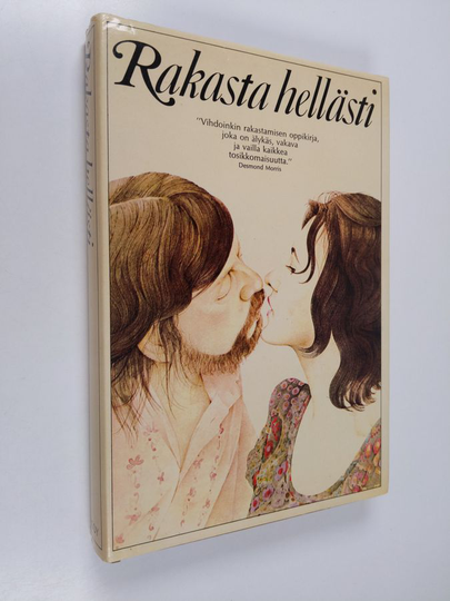 Alex Comfort : Rakasta hellästi