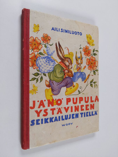 Aili Siniluoto : Jänö Pupula ystävineen seikkailujen tiellä