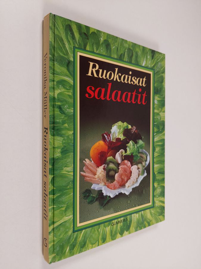 Veronika Muller : Ruokaisat salaatit