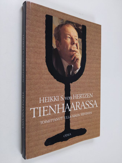 Heikki S. von Hertzen : Tienhaarassa