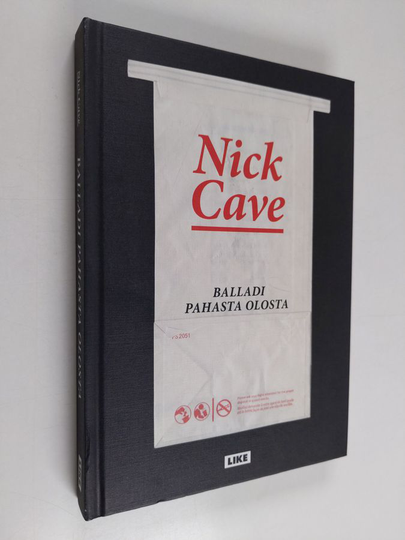 Nick Cave : Balladi pahasta olosta