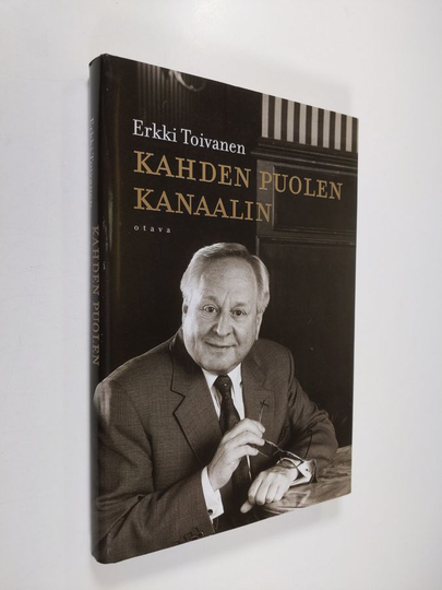 Erkki Toivanen : Kahden puolen kanaalin