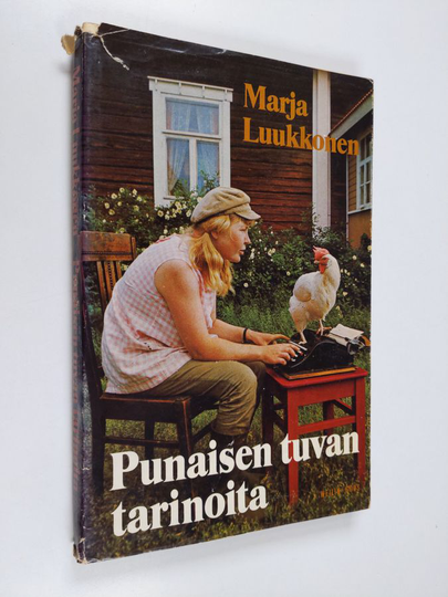 Marja Luukkonen : Punaisen tuvan tarinoita : Kertomus kaupunkilaisparista, joista tuli isäntä ja emäntä
