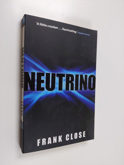 Frank Close : Neutrino