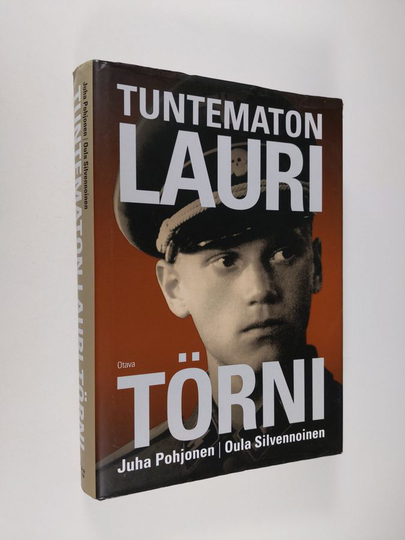 Juha Pohjonen : Tuntematon Lauri Törni