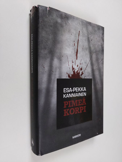 Esa-Pekka Kanniainen : Pimeä korpi
