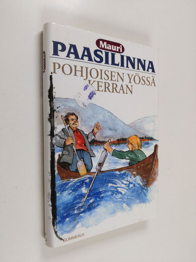 Mauri Paasilinna : Pohjoisen yössä kerran
