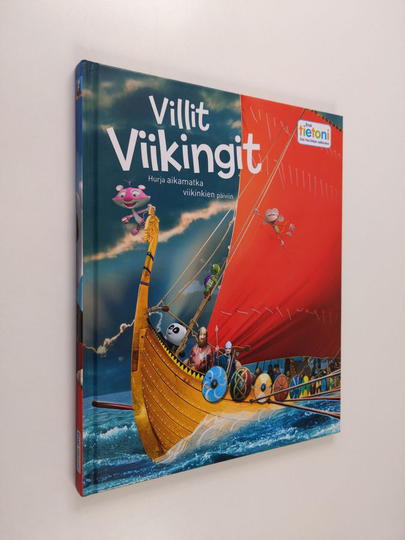 Stan Cullimore : Villit Viikingit - Hurja aikamatka viikinkien päiviin