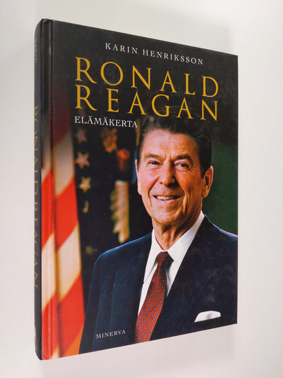 Karin Henriksson : Ronald Reagan : elämäkerta
