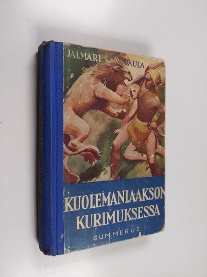 Jalmari Vaula : Kuolemanlaakson kurimuksessa : jännitysromaani nuorisolle