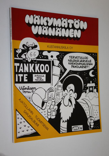 Jope Pitkänen : Näkymätön Viänänen : tankkoo ite!