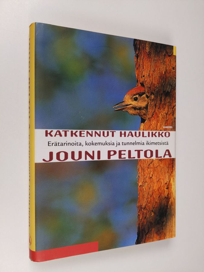 Jouni Peltola : Katkennut haulikko