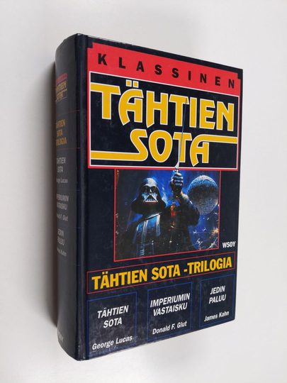 Tähtien sota -trilogia : Tähtien sota ; Imperiumin vastaisku ; Jedin paluu (yhteissidos)