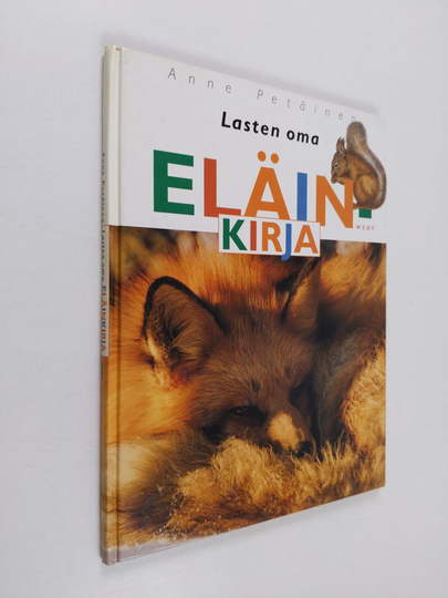 Anne Petäinen : Lasten oma eläinkirja