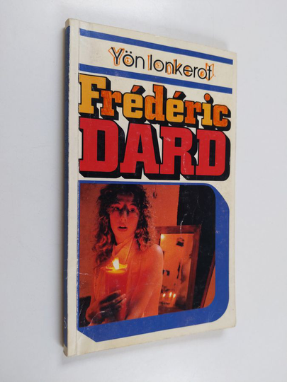 Frederic Dard : Yön lonkerot