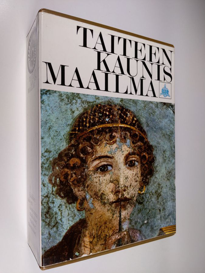 Yvonne ym. Deslandres (kirj.) : Taiteen kaunis maailma 1-3