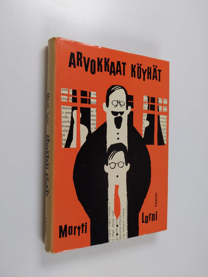 Martti Larni : Arvokkaat köyhät : romaani