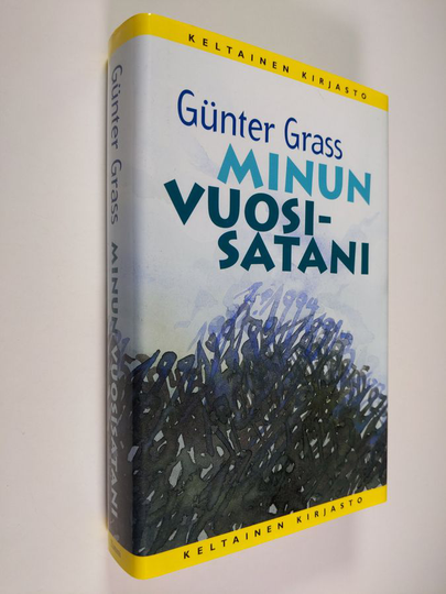 Gunter Grass : Minun vuosisatani