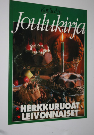 Inga Aaltonen : Kotilieden joulukirja : herkkuruoat, leivonnaiset