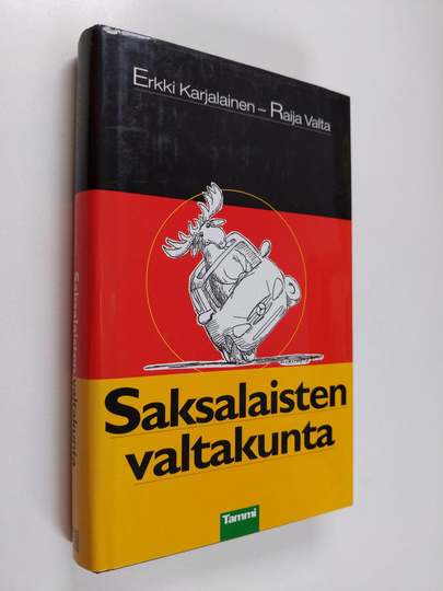 Erkki Karjalainen : Saksalaisten valtakunta