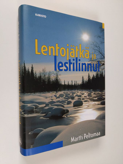 Martti Peltomaa : Lentojätkä ja lestilinnut