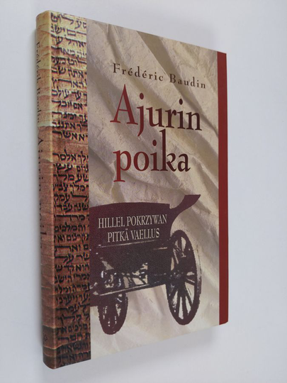 Frédéric Baudin : Ajurin poika : Hillel Pokrzywan omaelämäkerta