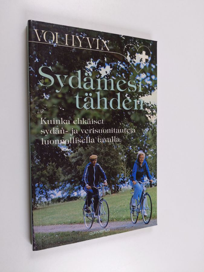 Risteard Mulcahy : Sydämesi tähden : kuinka ehkäiset sydän- ja verisuonitauteja luonnollisella tavalla