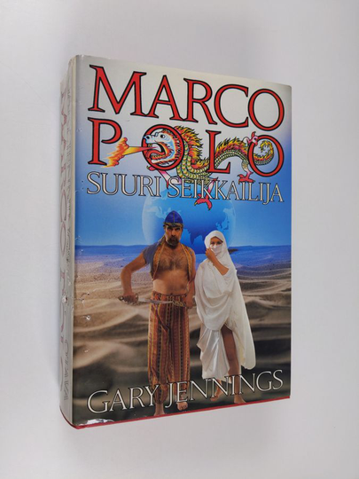 Gary Jennings : Marco Polo : suuri seikkailija